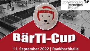 BärTi-Cup in Renningen erwartet über 100 Teilnehmer aus Nah und Fern