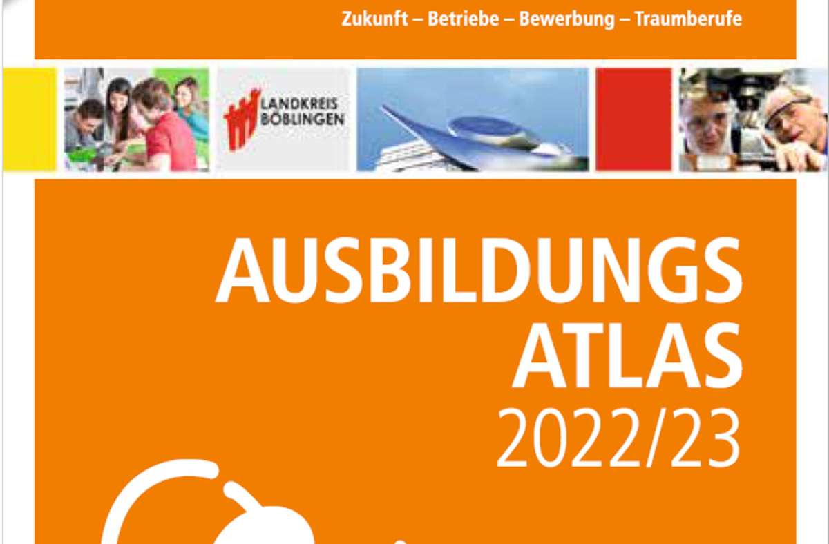 Kreis Böblingen: Neuer Ausbildungsatlas für 2022/2023 ist jetzt verfügbar