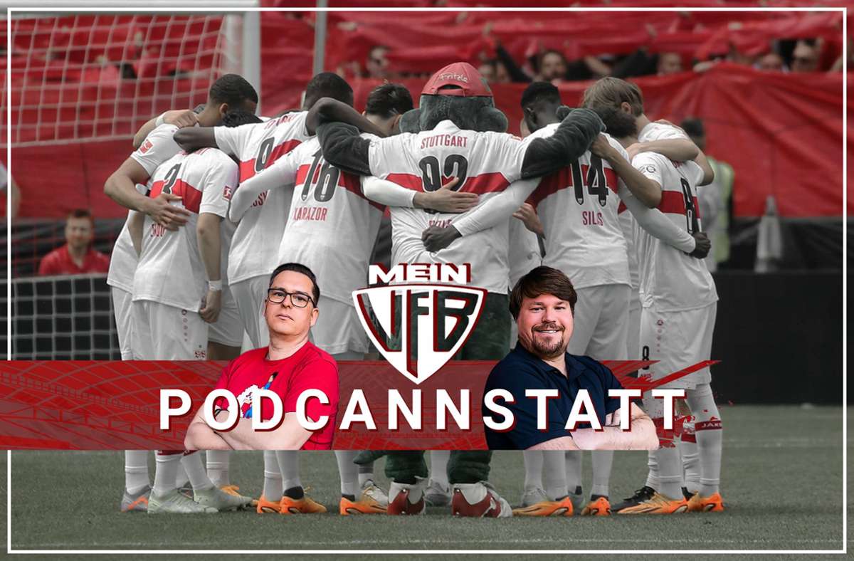 Podcast zum VfB Stuttgart: Gemeinsam den letzten Schritt gehen