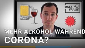 Trinken wir mehr wegen Corona?