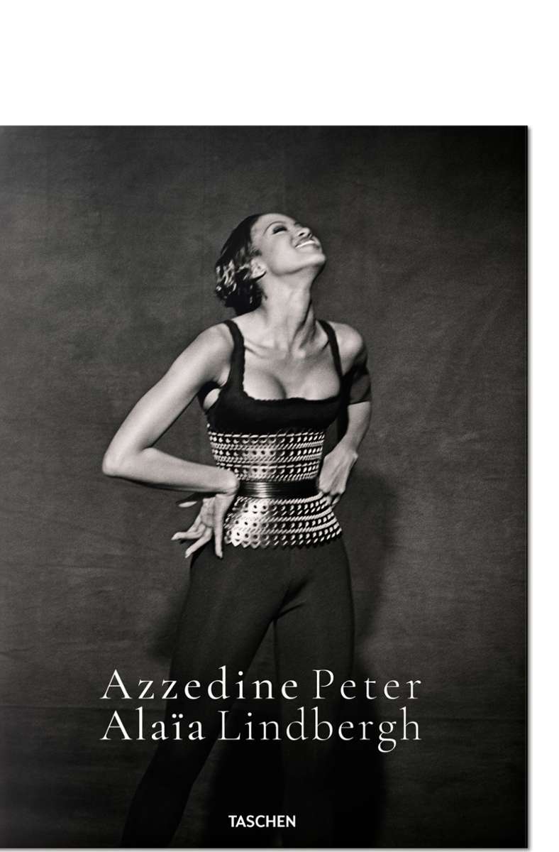 Alle hier gezeigten Bilder sind aus dem Fotobuch: Azzedine Alaïa. Peter Lindbergh. Taschen Verlag, 240 Seiten, 60 Euro. www.taschen.com